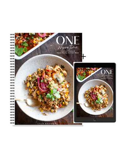 Product - ONE More Time- A Second Volume of Macro-friendly One-dish Meals (Hardcopy + Free Digital Download)